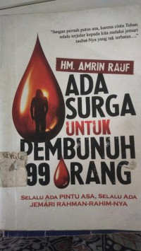 Image of Ada Surga Untuk Pembunuh 99 orang
