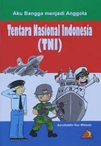 Image of Aku Bangga Menjadi Tentara Nasional Indonesia