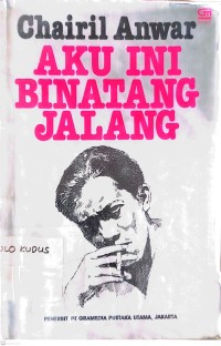 Image of Aku Ini Binatang Jalang