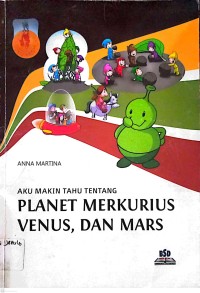 Image of Aku Makin Tahu Tentang Planet Merkurius, Venus, dan Mars
