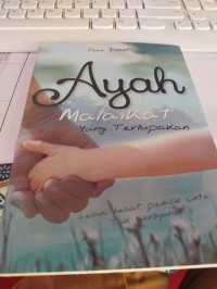 Image of Ayah Malaikat yang terlupakan