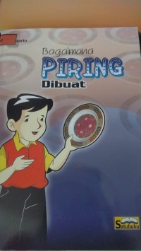 Image of BAGAIMANA PIRING DIBUAT