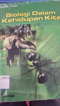 Image of Biologi Dalam Kehidupan Kita