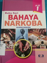 Image of Buku Seri  Bahaya Narkoba Jilid 1