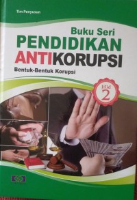 Image of Buku seri pendidikan anti korupsi jilid 2