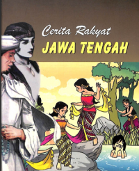 Image of Cerita rakyat dari jawa tengah