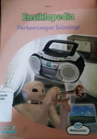 Image of Ensiklopedia perkembangan teknologi