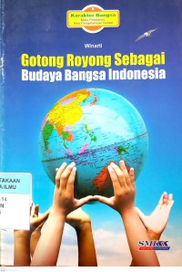 Image of Gotong Royong Sebagai Budaya Bangsa Indonesia