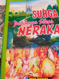 Image of Indahnya Surga Pedihnya Siksa Neraka