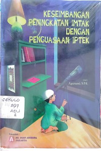 Image of Keseimbangan Peningkatan Imtak Dengan Penguasaan IPTEK