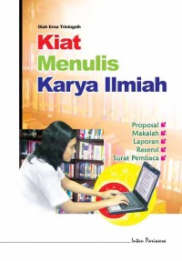 Image of Kiat Menulis Karya Ilmiah