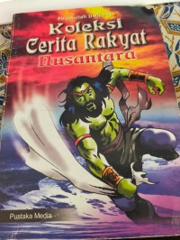 Image of Koleksi Cerita Rakyat Nusantara
