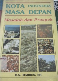 Image of Kota Indonesia Masa Depan