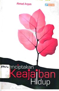 Image of Menciptakan Keajaiban Hidup