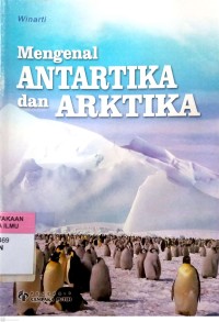Image of Mengenal Antartika dan Arktika
