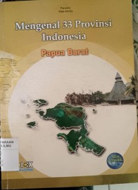 Image of MENGENAL PROVINSI PAPUA BARAT