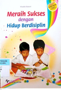 Image of Meraih Sukses dengan Hidup Berdisiplin