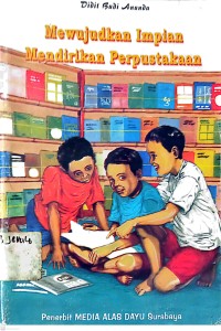 Image of Mewujudkan Impian Mendirikan Perpustakaan