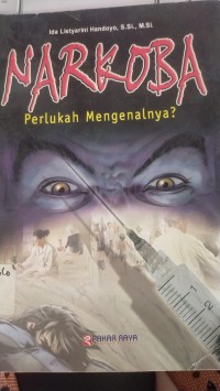 Image of Narkoba Perlukah Mengenalnya?