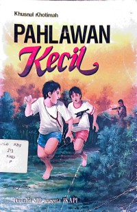 Image of Pahlawan Kecil
