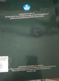 Image of Pedoman umum pemilihan alat peraga/praktik pendidikan SMP