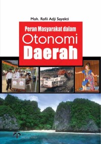 Image of Peran Masyarakat dalam Otonomi Daerah