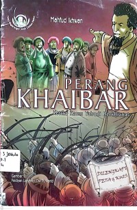 Image of Perang Khaibar Ketika Kaum Yahudi Berkhianat