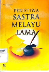 Image of Peristiwa Sastra Melayu Lama