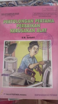 Image of Pertolongan Pertama Perbaikan Kerusakan Alat