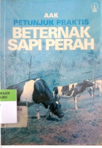 Image of Petunjuk Praktis Beternak Sapi Perah