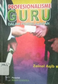 Image of Profesionalisme guru dalam pembelajaran