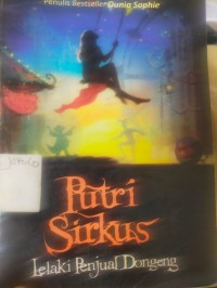 Image of Putri Sirkus dan Lelaki Penjual Dongeng