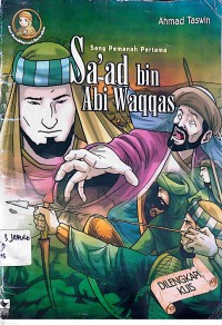 Image of Sang Pemanah Pertama Sa'ad bin Abi Waqqas