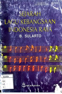 Image of Sejarah Lagu Kebangasaan Indonesia Raya