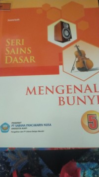 Image of SERI SAINS DASAR MENGENAL BUNYI