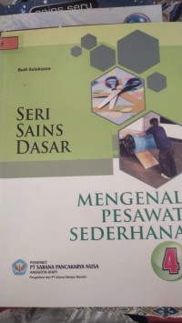 Image of Seri sains dasar mengenal peswat sederhana