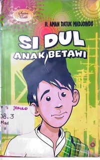 Image of Si Dul Anak Betawi