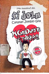 Image of Si Jola Catatan Jomblo Gila