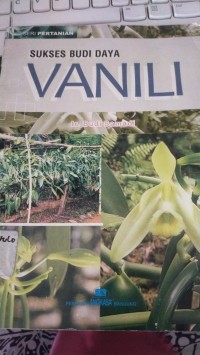 Image of Sukses Budi Daya Vanili