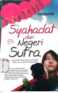 Image of Syahadat dari Negeri Sutra
