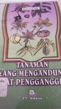 Image of Tanaman Yang Mengandung Zat Pengganggu