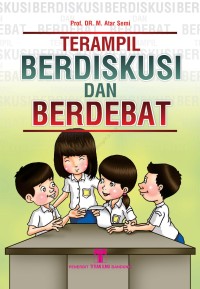 Image of Terampil Diskusi dan Berdebat