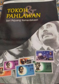 Image of Tokoh Pahlawan Seri Pejuang Kemerdekaan