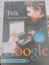 Image of Trik Browsing Dengan Google